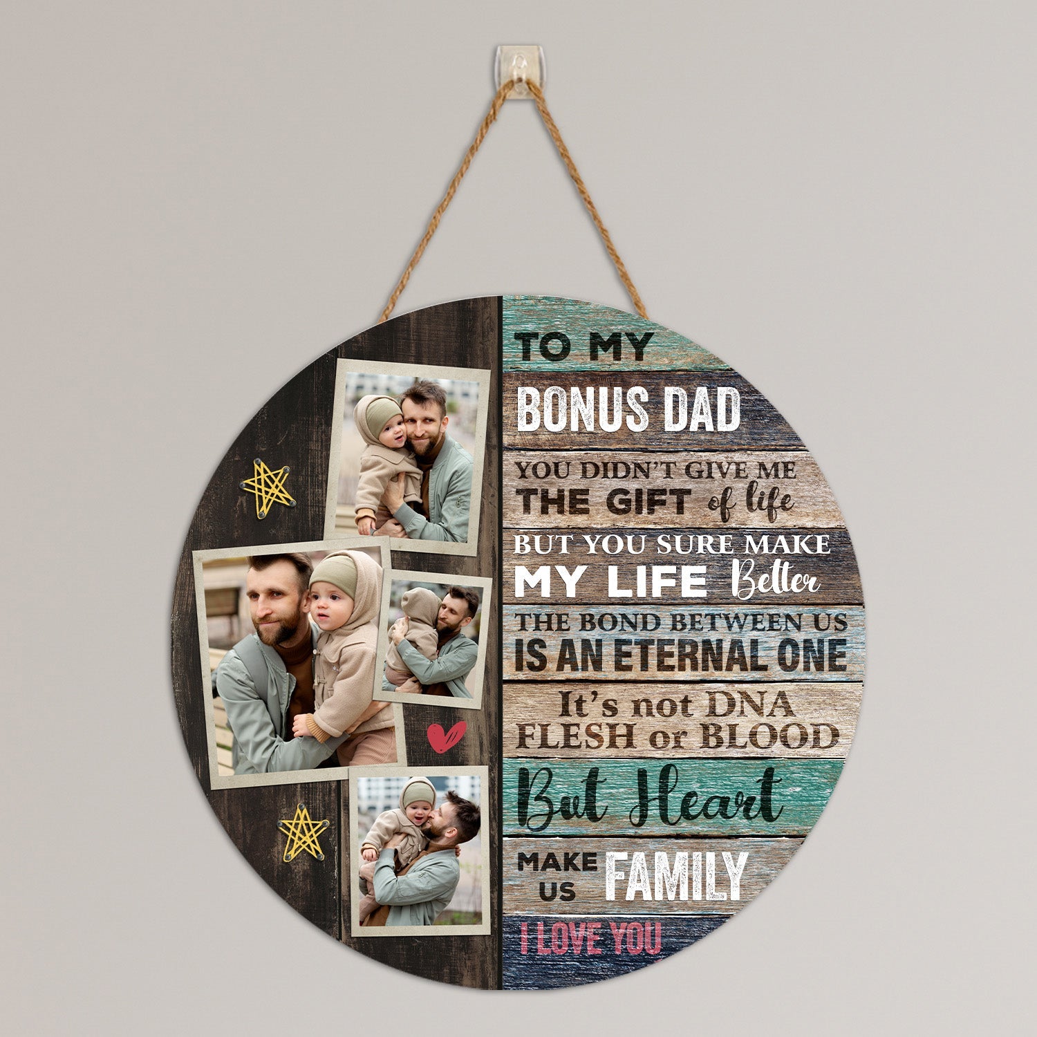 To My Bonus Dad, Custom Photo Collage, Round Wood Sign