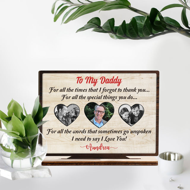 To My Daddy, Custom Photo, Heart Shape, Wooden Plaque 3 Layers