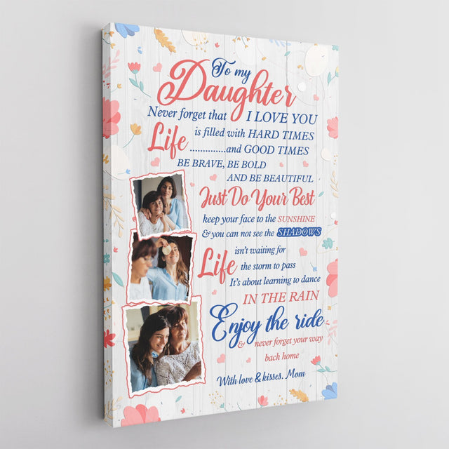 To My Daughter, Just Do Your Best, Custom Photo, Canvas Art Print