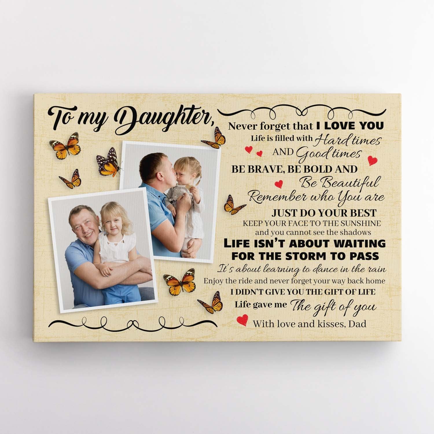 To My Daughter, Life Gave Me The Gift Of You, Custom Photo And Text Canvas Wall Art