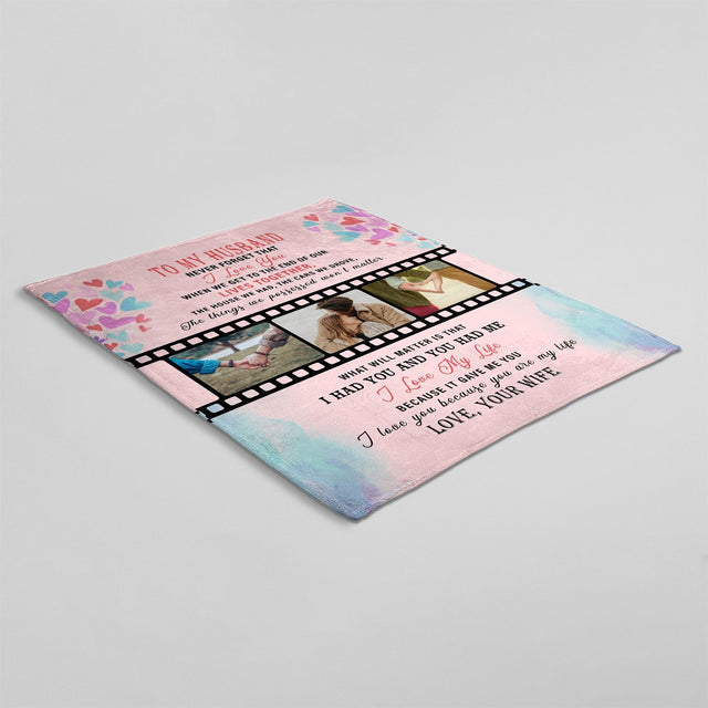 To My Husband, Never Forget That, I love You, Custom Photo And Name Blanket