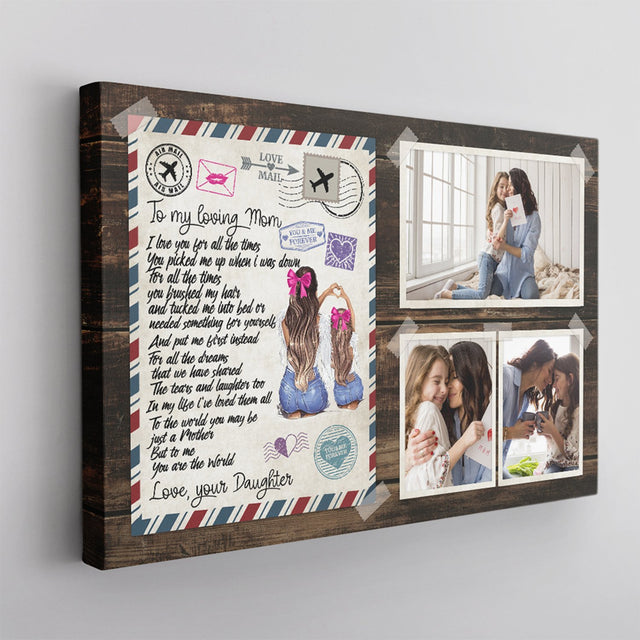To My Loving Mom, I Love You To All The Time, You Are The World, Custom Photo Canvas Wall Art