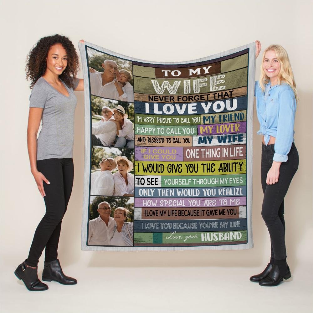 To My Wife Never Forget That I Love You, Custom Photo, Personalized Name Blanket