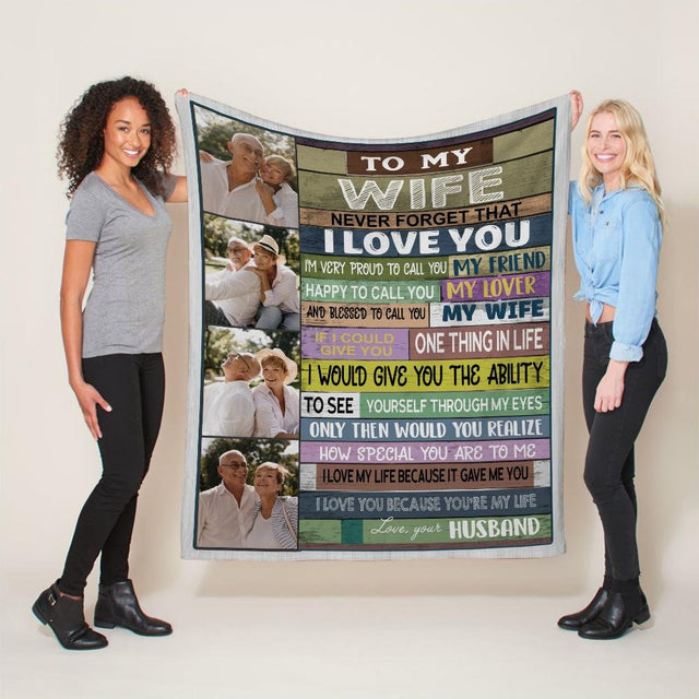 To My Wife Never Forget That I Love You, Custom Photo, Personalized Name Blanket