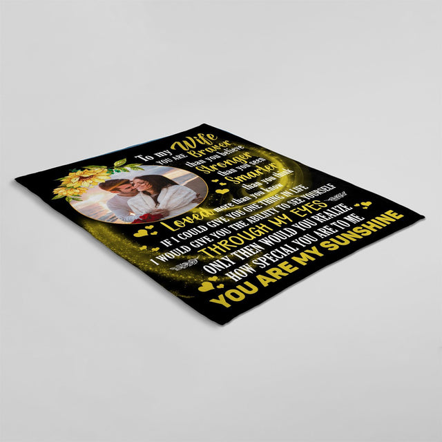 To My Wife You Are Braver, Stronger, Smarter, You Are My Sunshine, Custom Photo Blanket