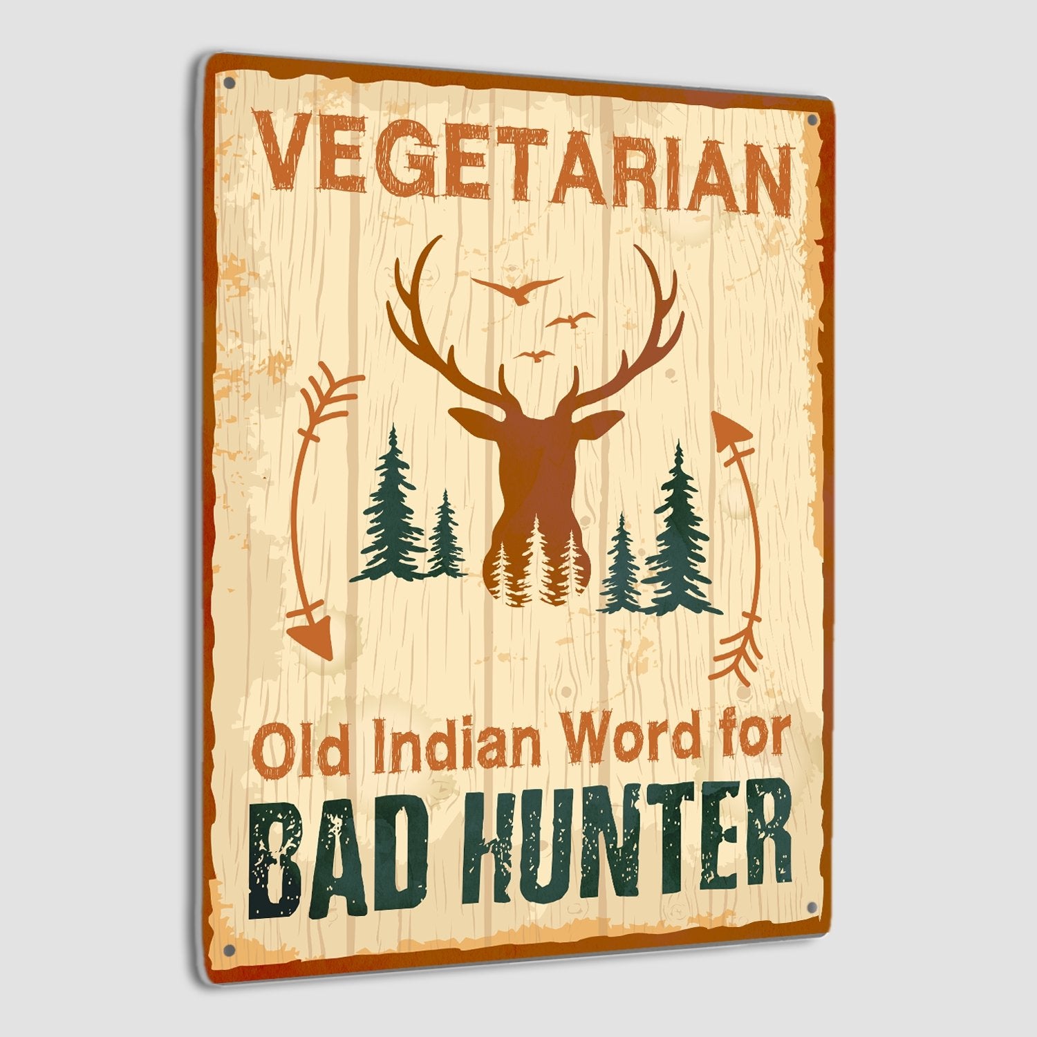 Vegetarian Old Indian Word For Bad Hunter, Metal Signs