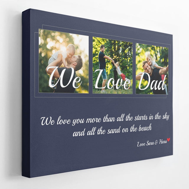 We Love Dad Custom Photo - Personalized Navy Background Canvas