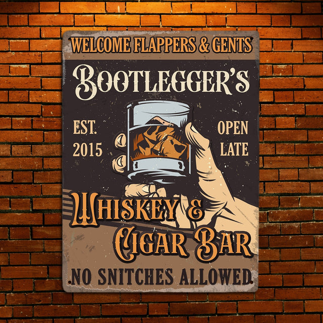 Welcome Flappers & Gents, Whiskey And Cigars Bar, No Snitches Allowed, Custom Metal Signs