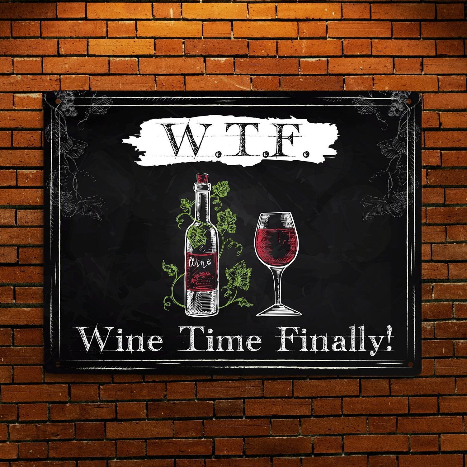 WTF Wine Time Finally, Rustic Style, Metal Signs
