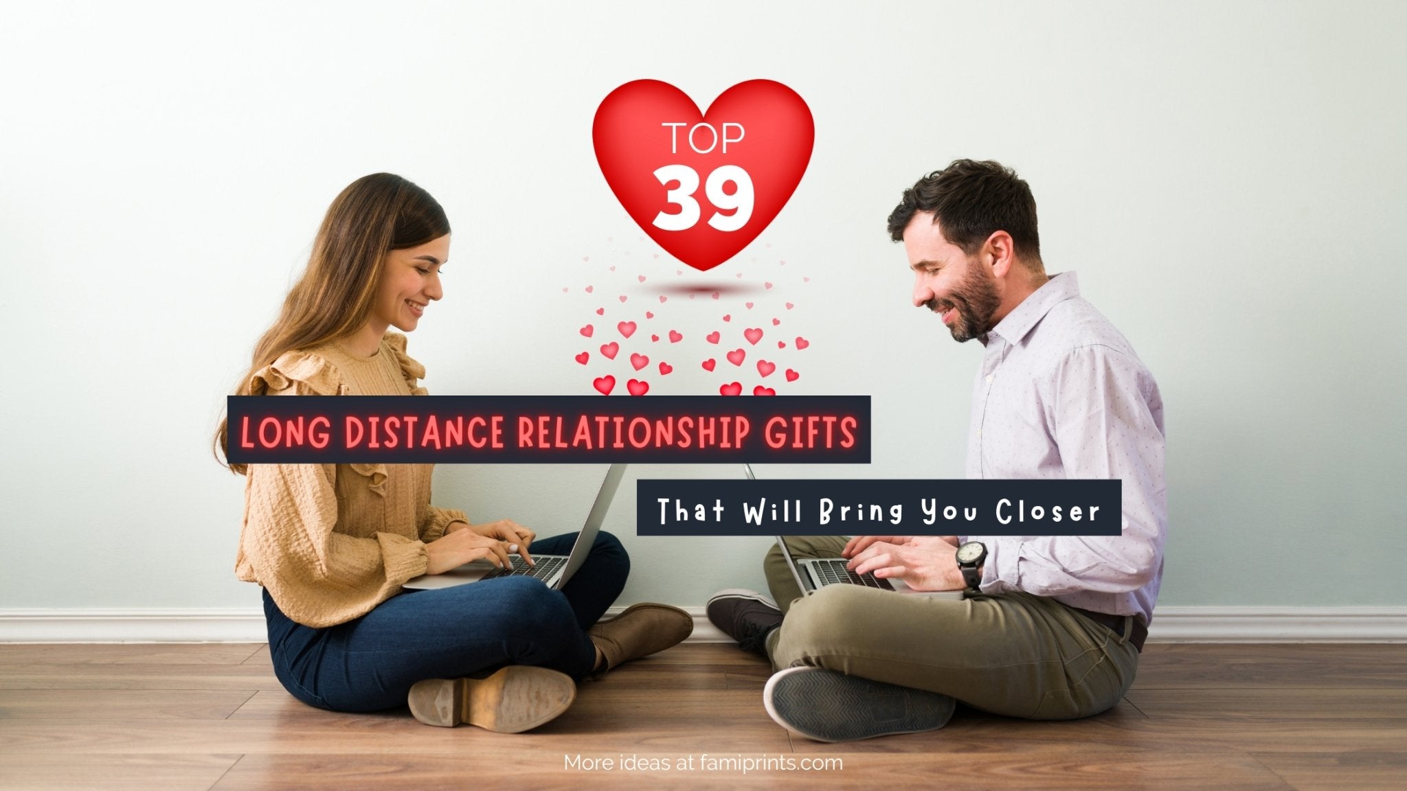 30 Long-Distance Relationship Gifts Ideas