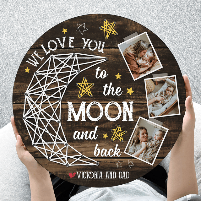 Custom Photo Collage, I Love You To The Moon And Back, Round Wood Sign