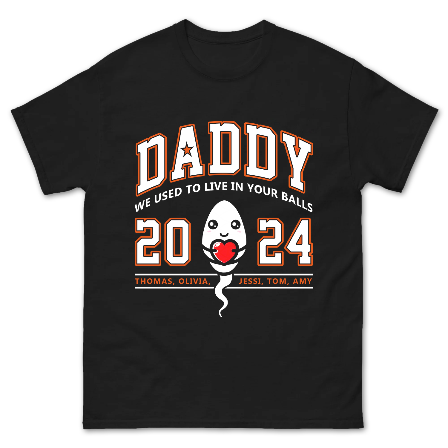 Custom Daddy Sperm Shirt