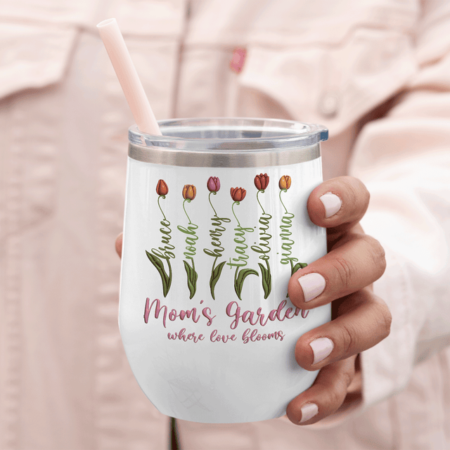 Mom's Garden Where Love Blooms Wine Tumbler