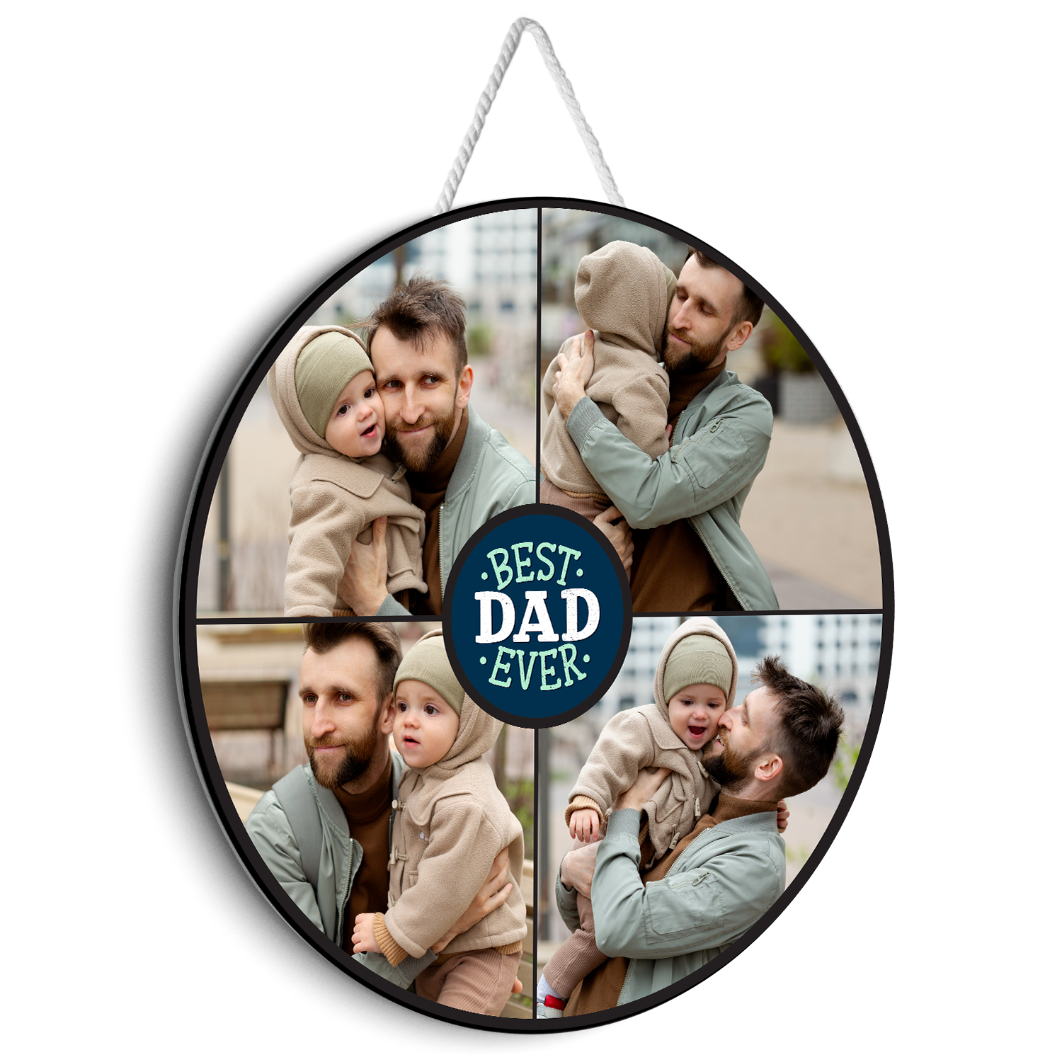 Best Dad Ever, Custom Photo Collage, Round Wood Sign