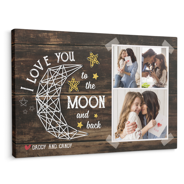 I Love You To The Moon And Back, Custom Photo, Customizable Name Canvas Wall Art