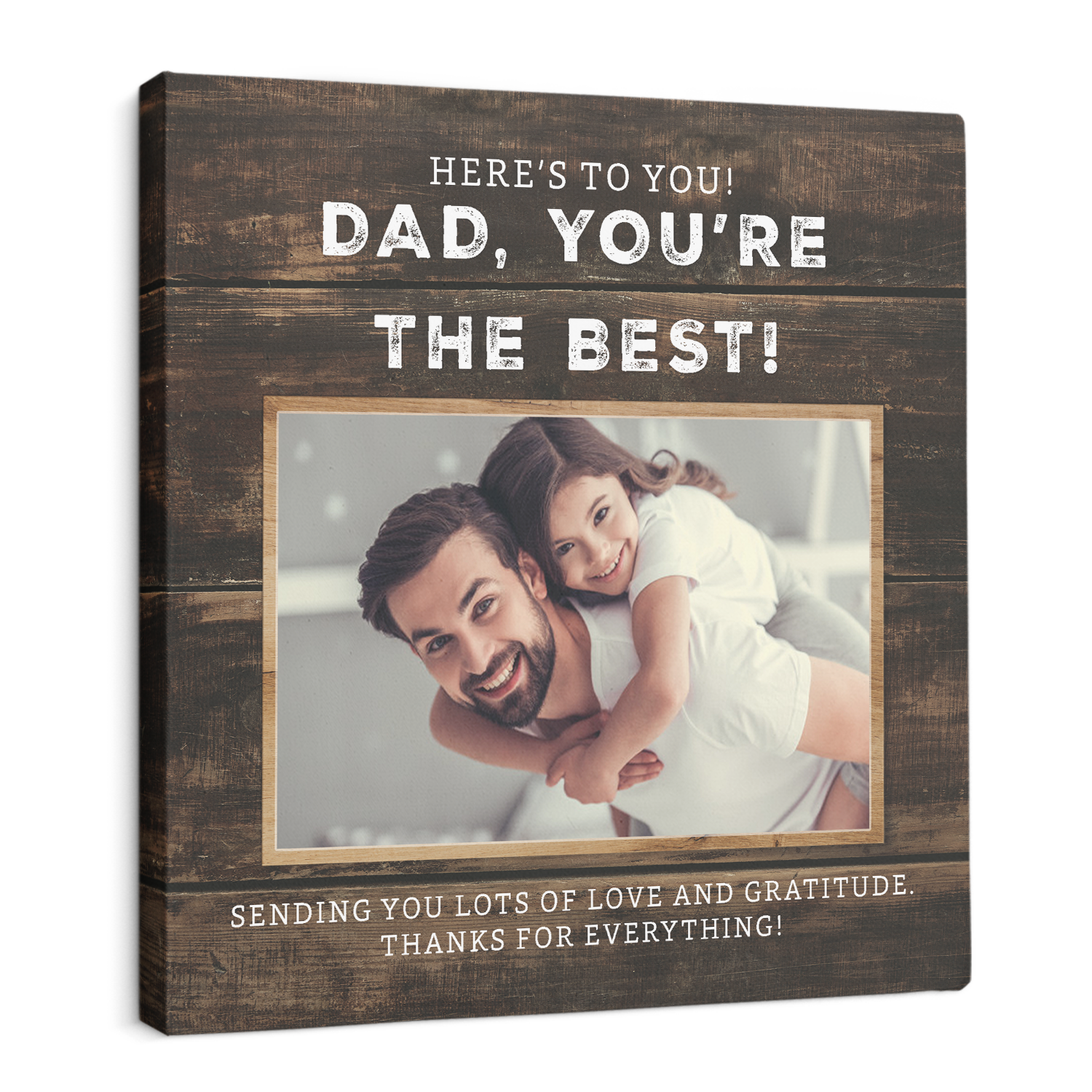 Dad, You're The Best, Custom Photo Canvas Wall Art