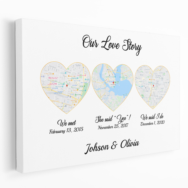 Our Love Story We Met She Said Yes We Said I Do Custom Map Print Canvas White Background