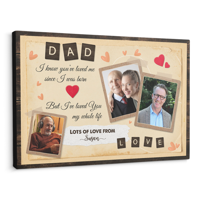 Dad, Always Love You, Custom Photo, Customizable Name And Text Canvas Wall Art