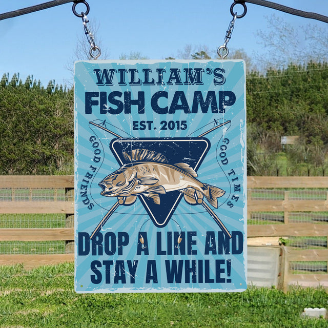 Customizabled Fish Camp Sign, Drop The Line And Stay A While