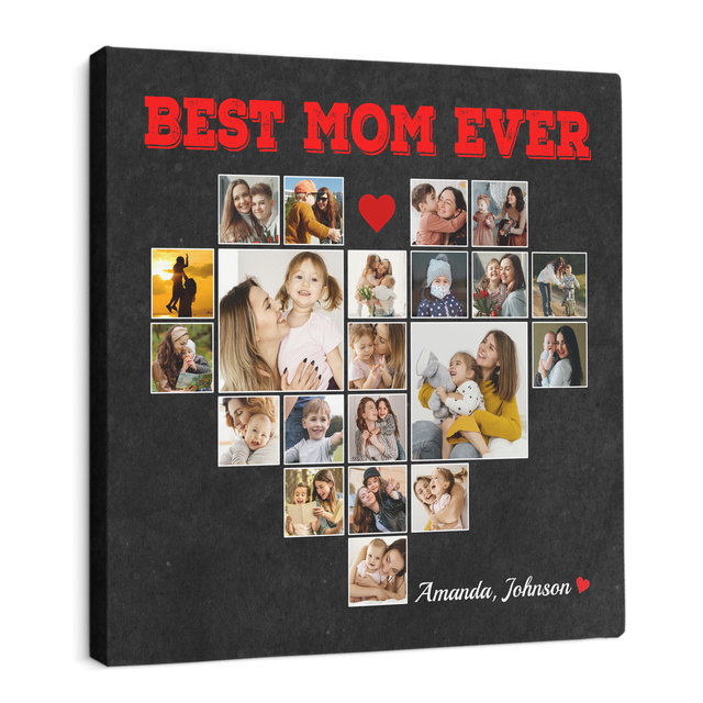 Best Mom Ever, Custom Photo Collage, Heart Shape, 21 Pictures, Canvas Wall Art