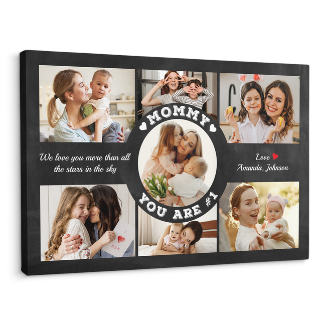 Mommy You Are Number 1, Custom Photo Collage, Customizable Name And Text Canvas Wall Art