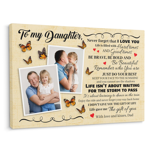To My Daughter, Life Gave Me The Gift Of You, Custom Photo And Text Canvas Wall Art