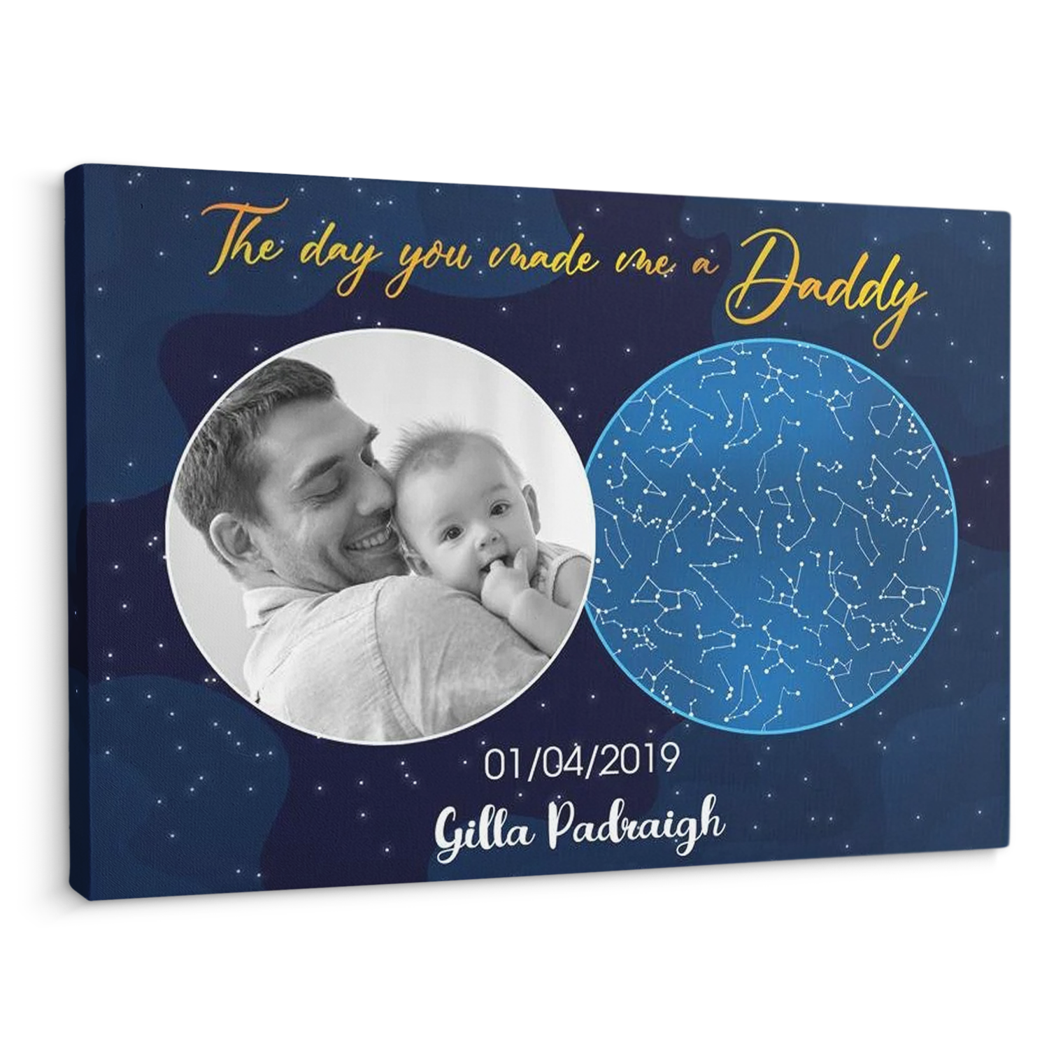 Custom Canvas Star Map Navy Background - "The Day You Made Me A Daddy"