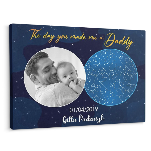 Custom Canvas Star Map Navy Background - "The Day You Made Me A Daddy"