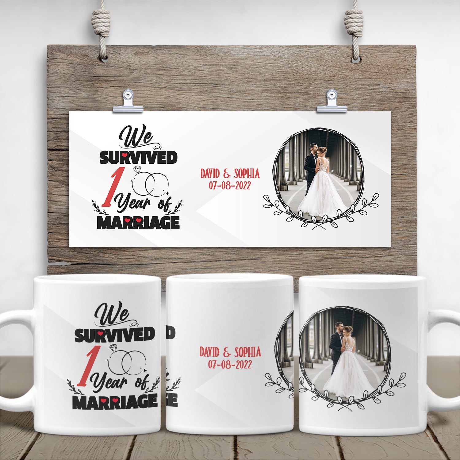 We Survived 1 Year Of Marriage Custom Photo And Text, 1 Year Anniversary Gifts White Mug