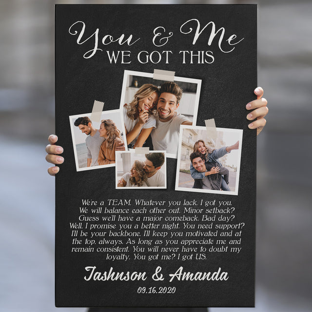 You And Me We Got This, Custom Photo And Text Canvas Art Print