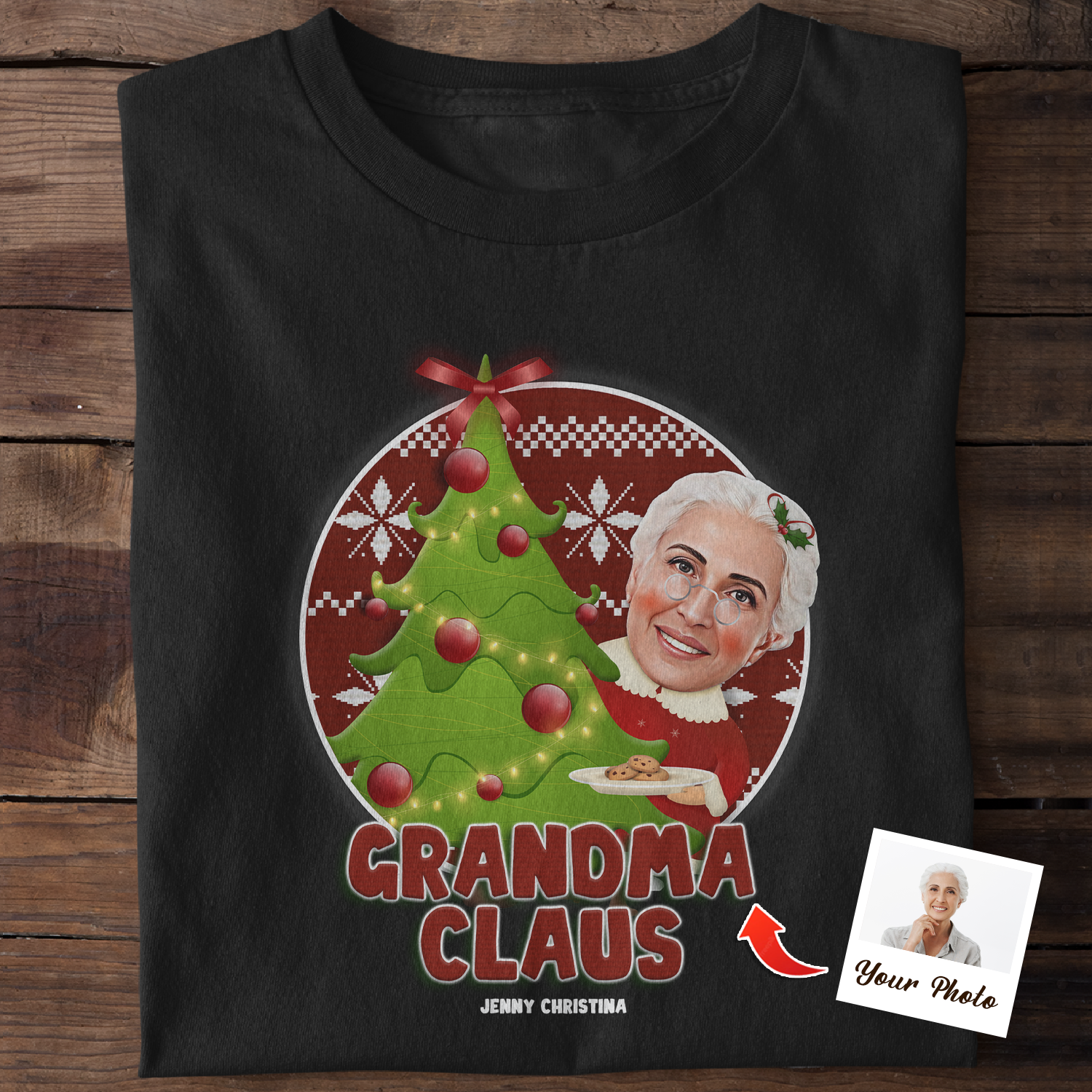 Custom Portrait From Photo, Grandma Claus, Personalized Name And Text, Christmas T-Shirts