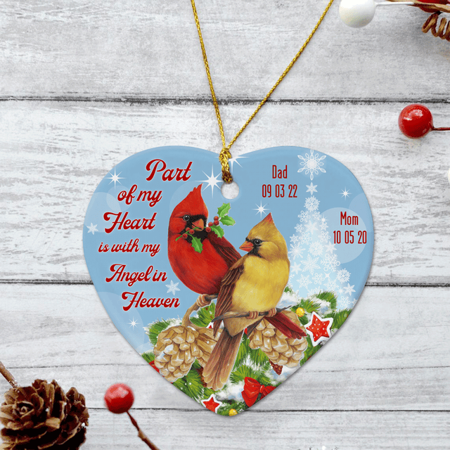 Part Of My Heart Is With My Angel In Heaven, Custom Memorial Decorative Christmas Heart Ornament 2 Sided