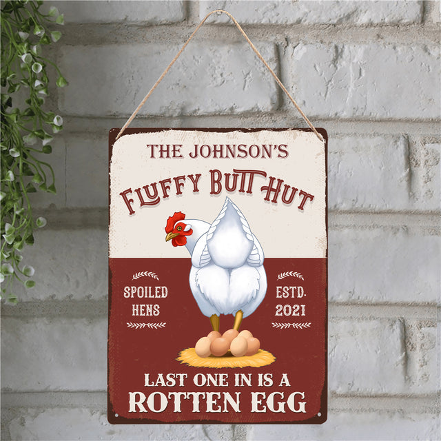 Chicken Coop Sign, Custom Farm Sign, Fluffy Butt Hut, Last One In Is A Rotten Egg