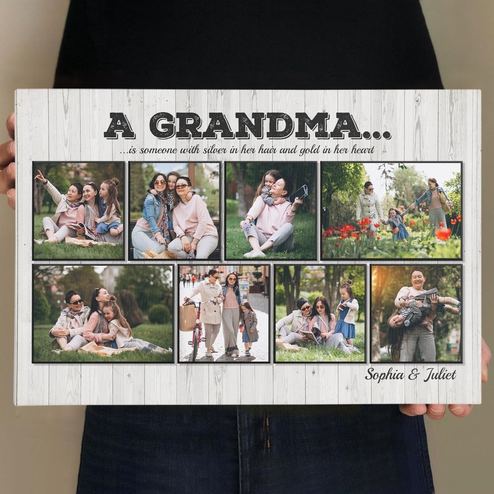 A Grandma Is Someone With Silver In Her Hair And Gold In Her Heart, Custom Photo Canvas Wall Art