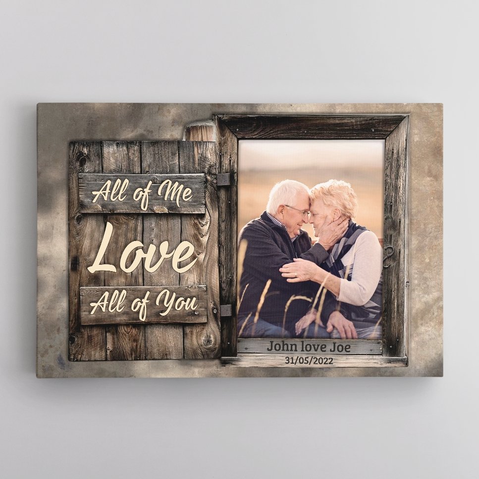 All Of Me Love All Of You, Custom Photo, Canvas Wall Art