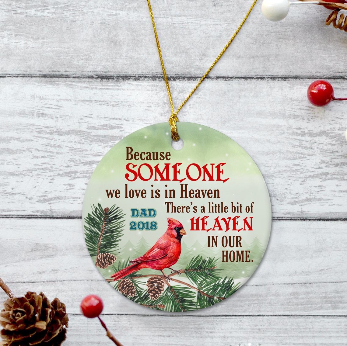 Because Someone We Love Is In Heaven Angel Memorial Decorative Christmas Circle Ornament 2 Sided