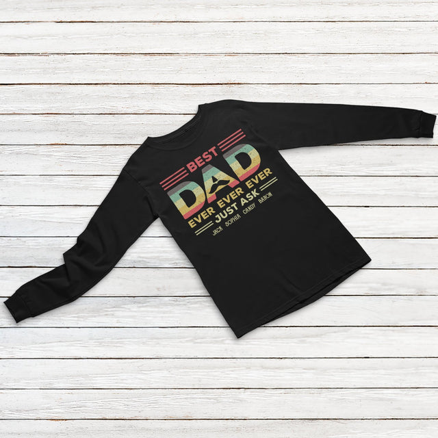 Best Dad Ever Ever Ever Personalized Shirt