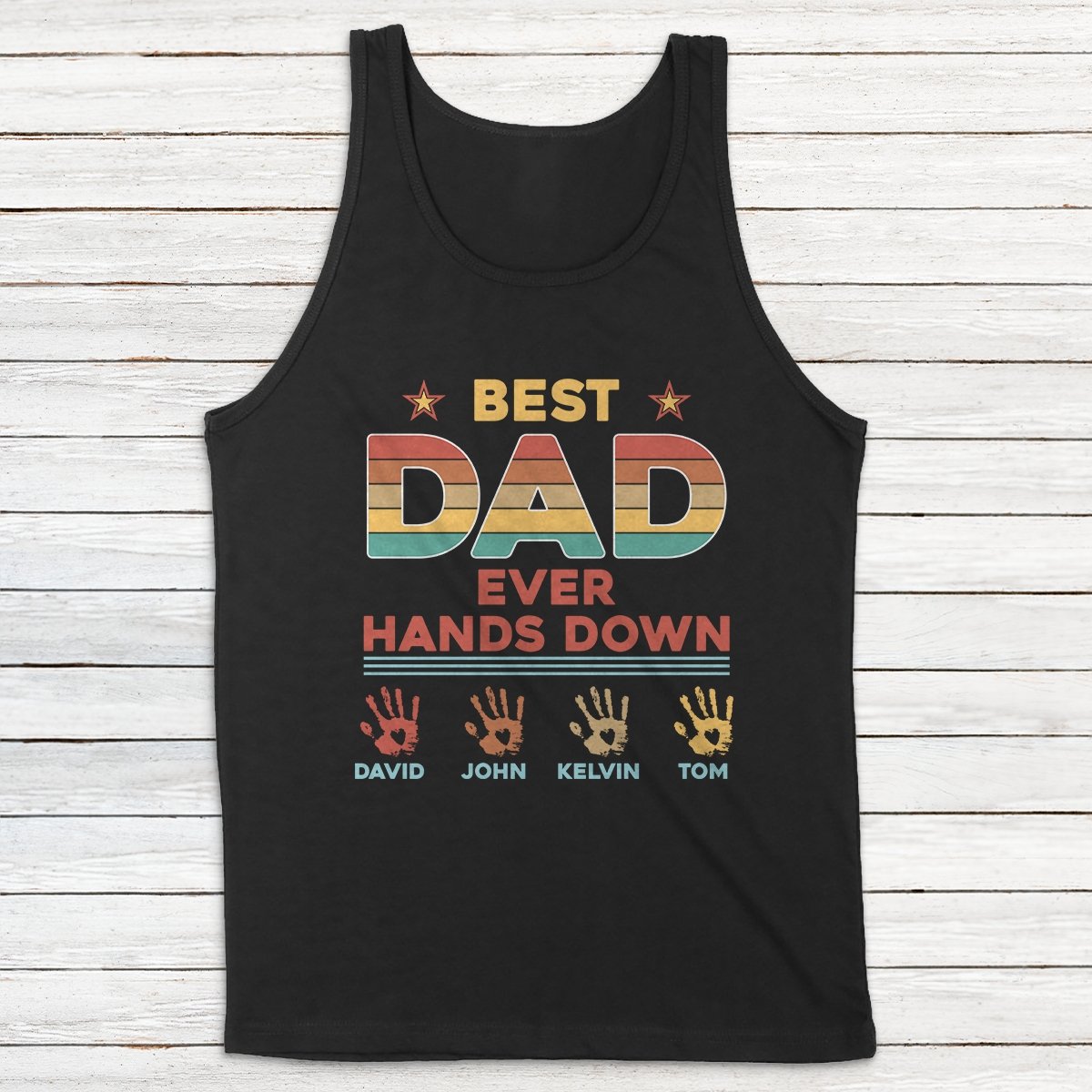 Best Dad Ever Hands Down Personalized Shirt