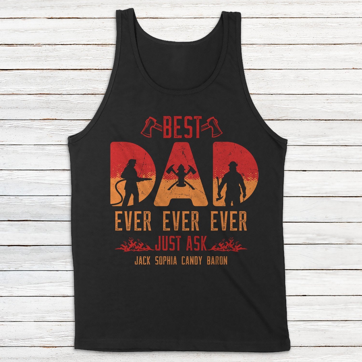 Best Fire Fighter Dad Ever Ever Personalized Shirt