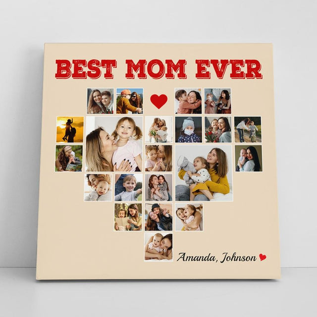 Best Mom Ever, Custom Photo Collage, Heart Shape, 21 Pictures, Canvas Wall Art