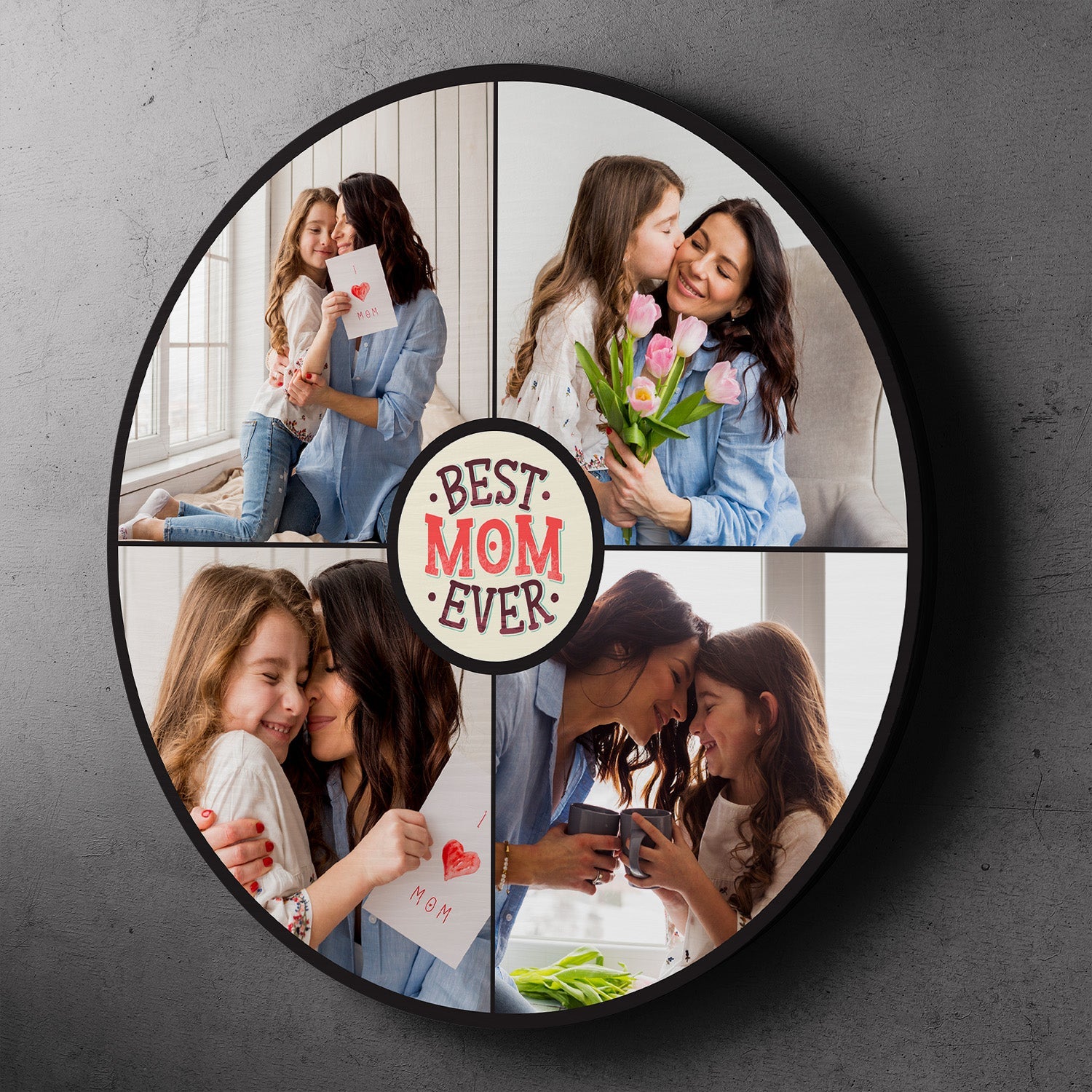Best Mom Ever, Custom Photo Collage, Round Wood Sign