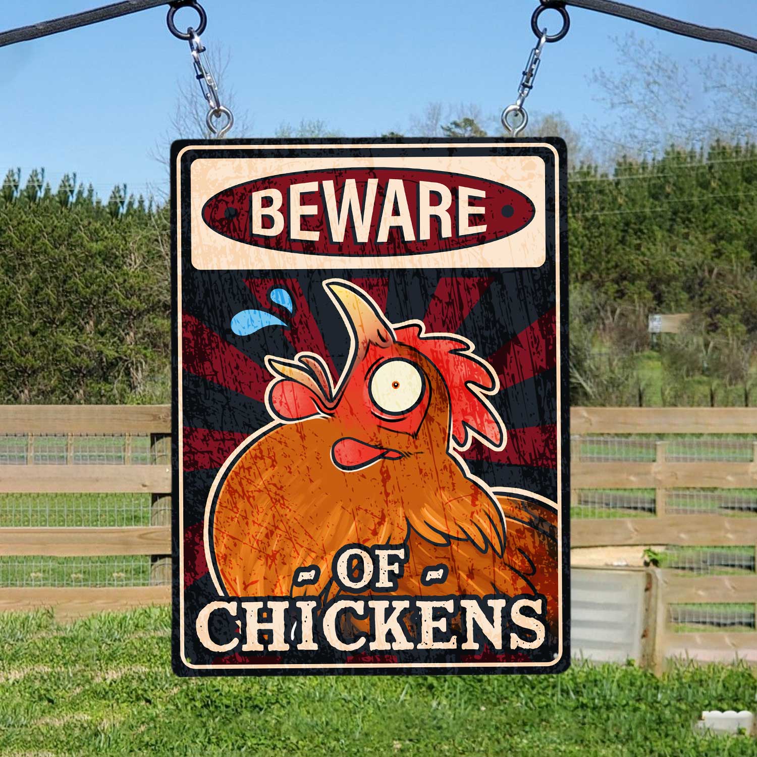 Beware Of Chickens, Funny Sign