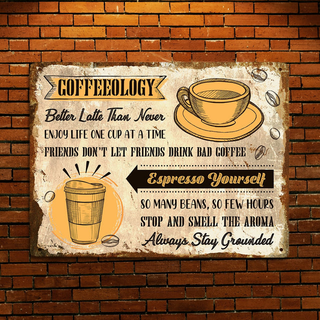 Coffeeology Coffee Quotes, Metal Signs