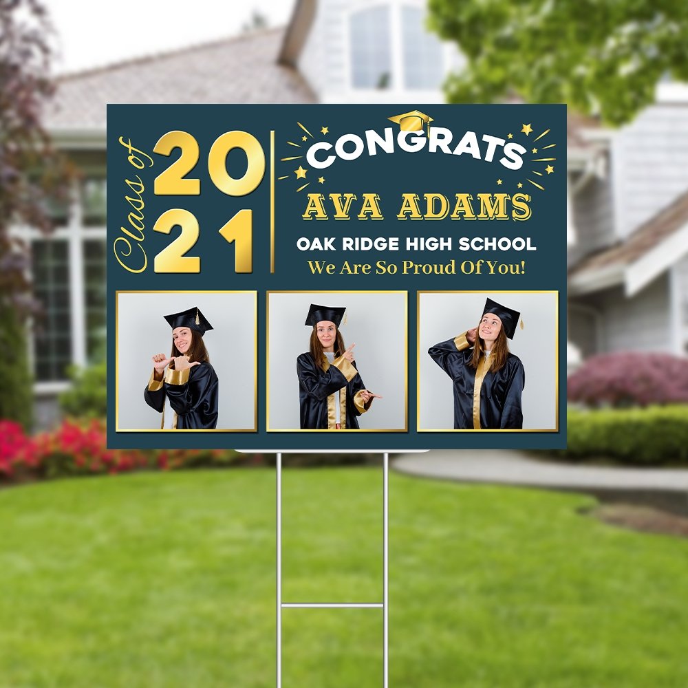 Congratulations, Class Of 2021, Custom Photo, 3 Pictures, Custom Name And Text Yard Sign