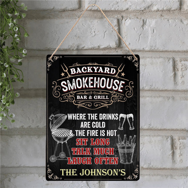 Custom Backyard Sign, Smokehouse Bar And Grill