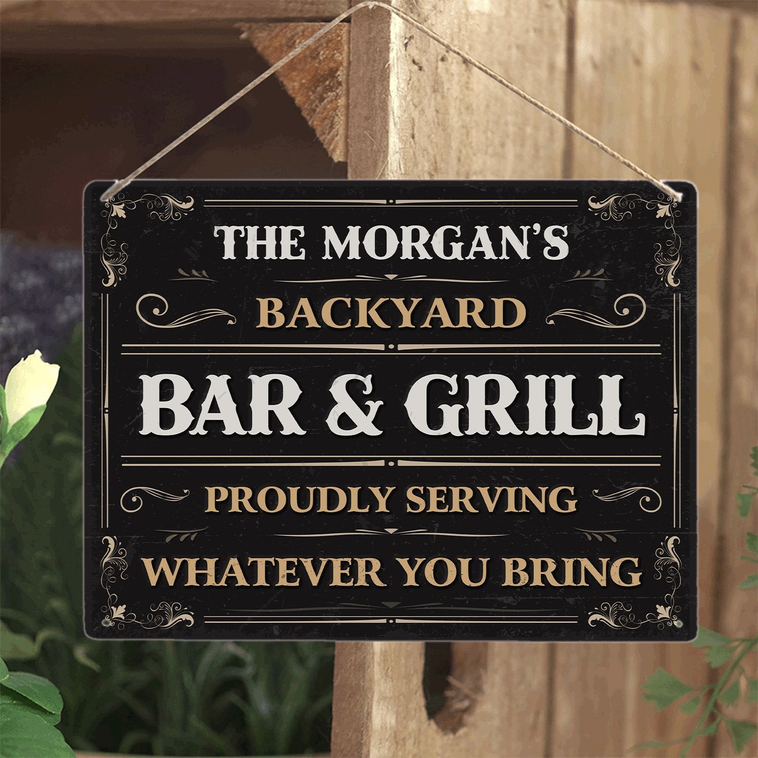 Custom Bar Sign, Backyard Bar And Grill Proudly Serving Whatever You Bring