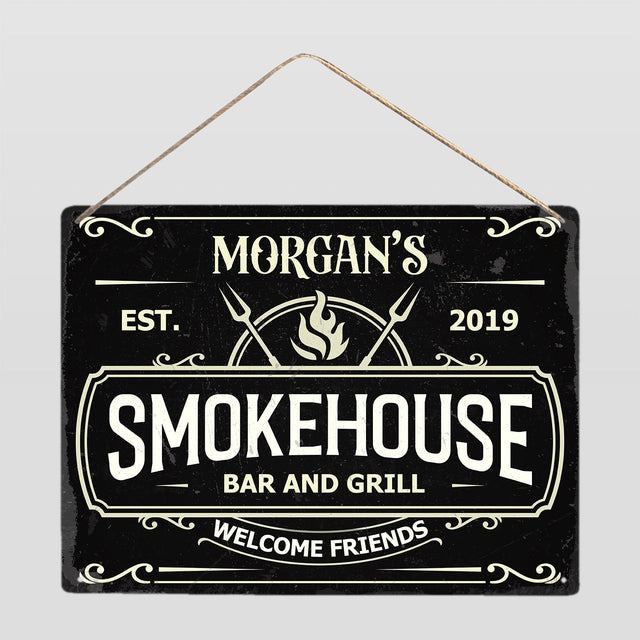 Custom Bar Sign, Smokehouse Bar And Grill Welcome Friends