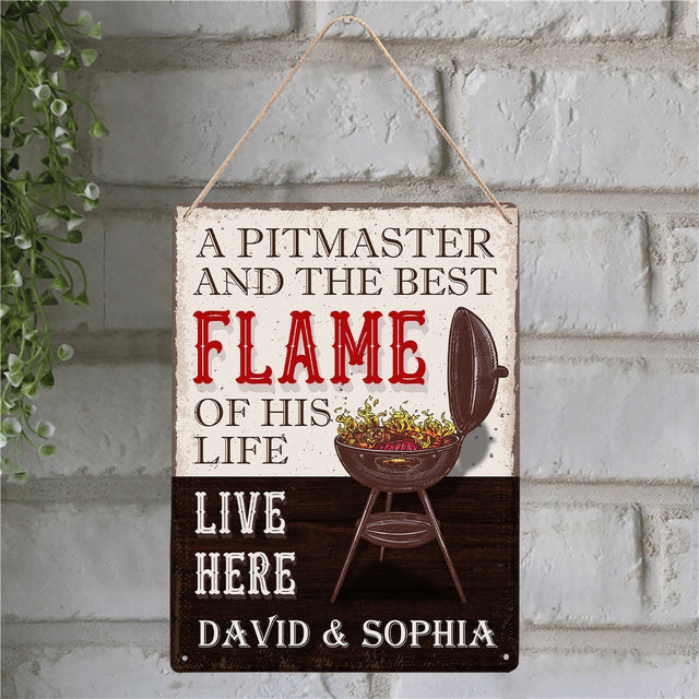 Custom Camp Sign, A Pitmaster And The Best Flame Of His Life Live Here