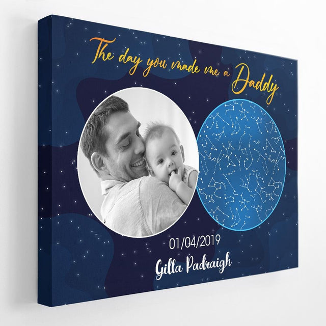 Custom Canvas Star Map Navy Background - "The Day You Made Me A Daddy"