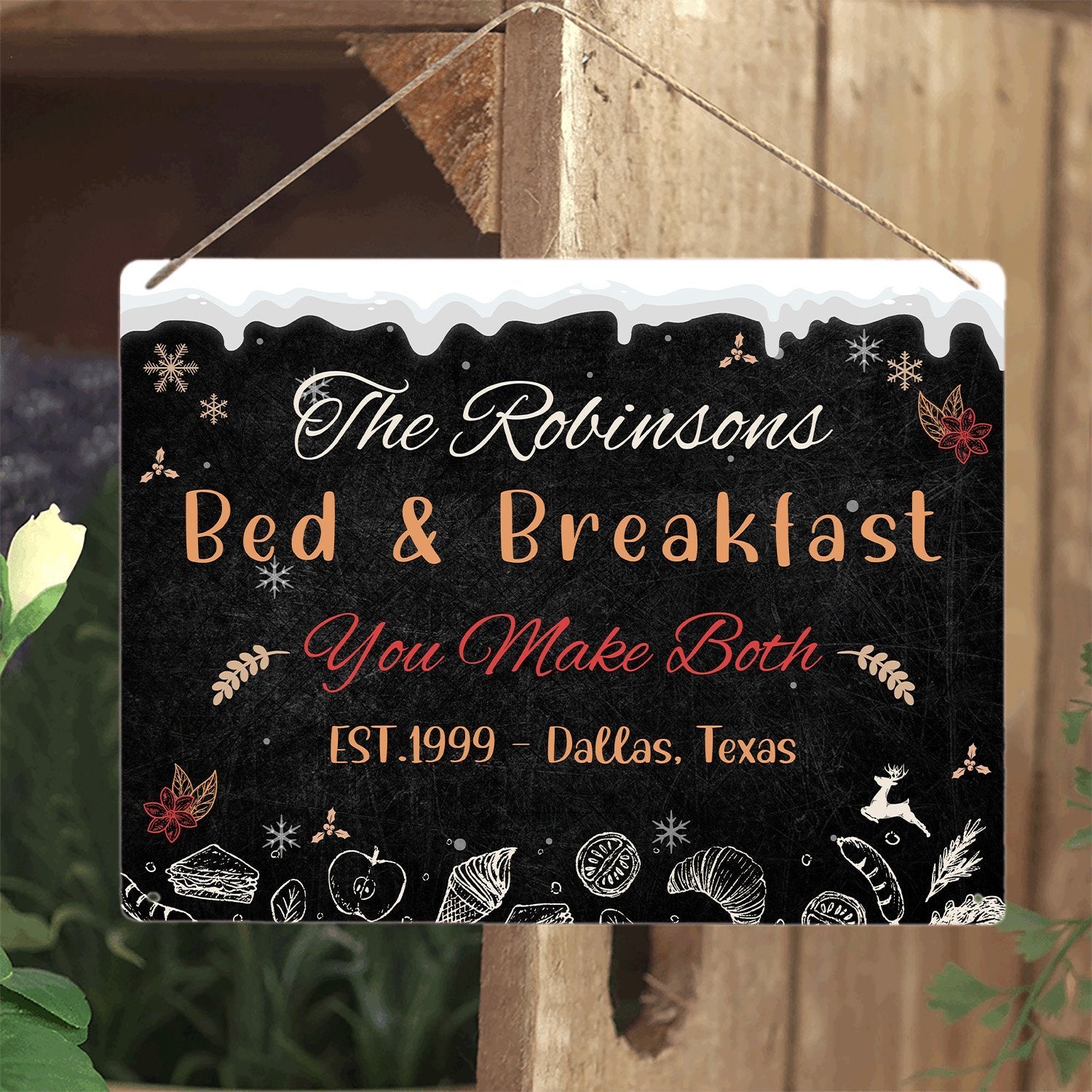 Custom Family Bed And Breakfast Sign, You Make Both
